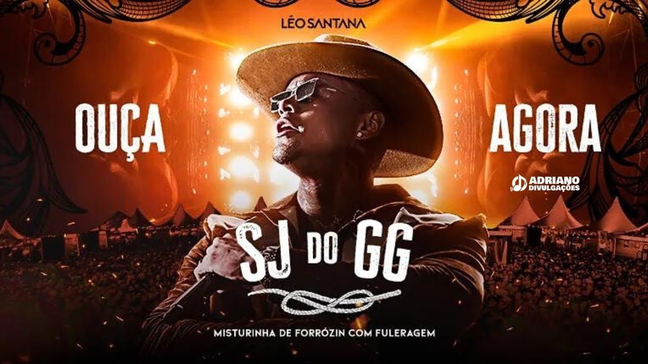 Capa do CD Leo Santana - SJ do GG 2025 - Forrogode e Fuleragem - Central dos Hits