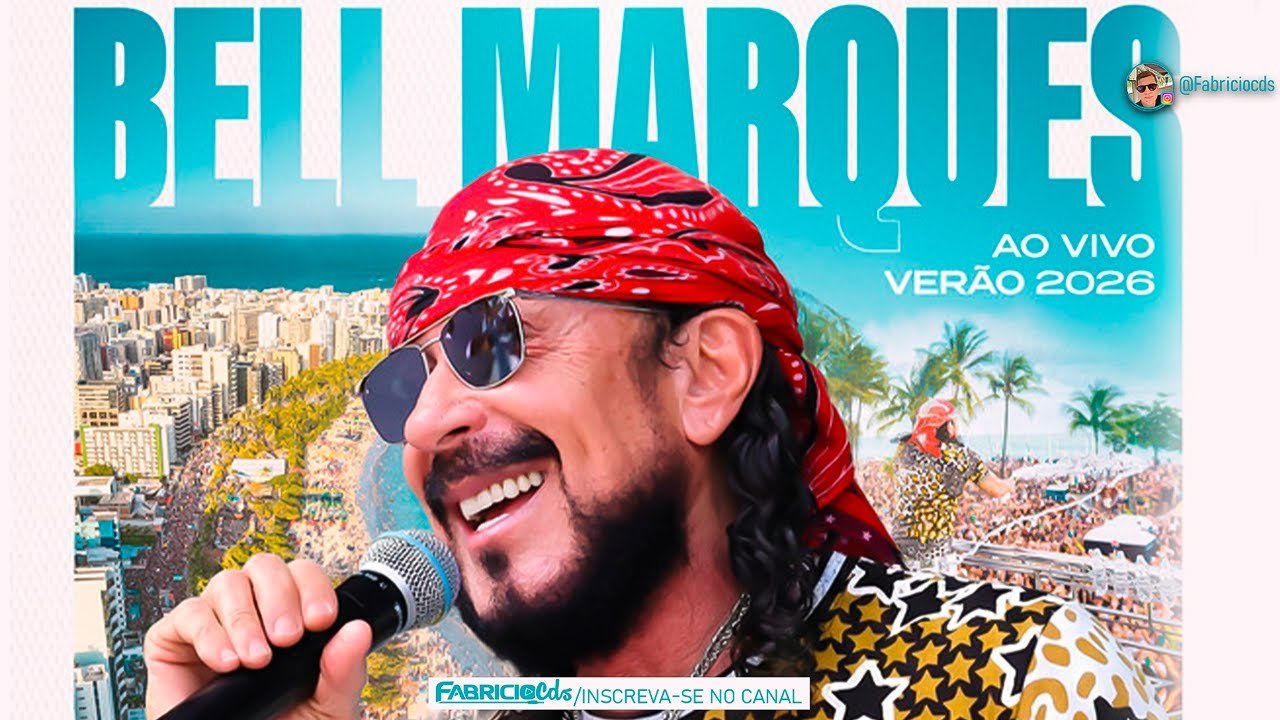 Capa do CD Bell Marques - Ao Vivo - Verao 2026 - Central dos Hits